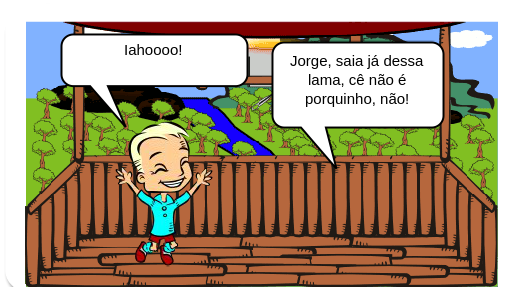 Jorge brinca na lama e dá de cara com o porcão.