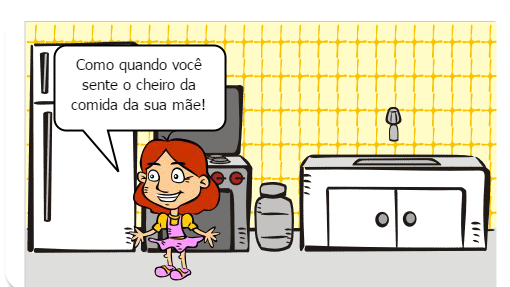 Que cheirinho gostoso! 