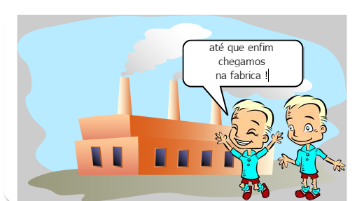 É UMA HISTÓRIA DE UMA FABRICA QUE CRIA VIDA PRÓPRIA