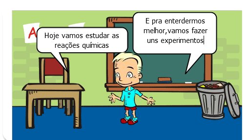 aula de química na qual o professor fez um experimento com Bombril: um pegando fogo e o outro não. o que pegou fogo ficou mais pesado que o que não pegou.
