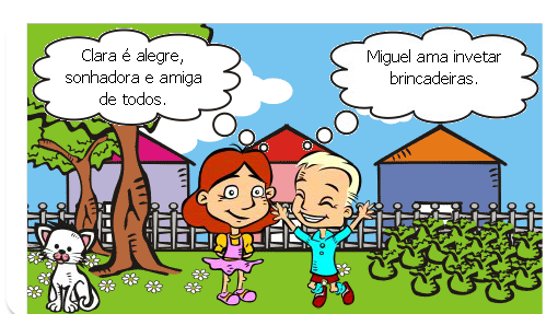 A história sobre duas crianças e suas aventuras e alegrias.