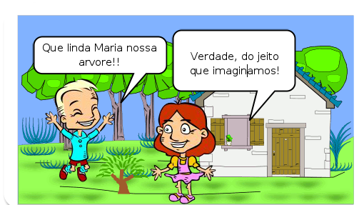 Maria e Carlos ajudam o meio ambiente plantando uma arvore, o que eles irâo fazer para que ela cresce e fica linda do jeito que eles estâo pensando
