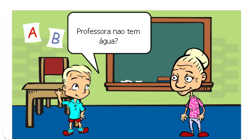 NA ESCOLA  QUE NÃO TEN ÁGUA