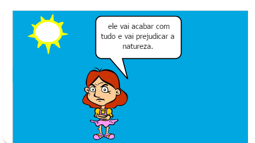 esse gibi mostra o que esta acontecendo no mundo em relaçao a destruiçao e desmatamento