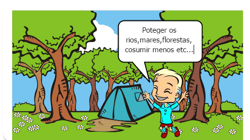 Proteger o meio ambiente através de atitudes sustentáveis.