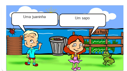 A joaninha e o sapo estão muito bem eles não precisam de nós...Vamos seguir e  achar outros que precisam dos nossos cuidados.  