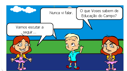 Este trabalho faz parte da atividade de criação da História em Quadrinhos em grupos da disciplina Concepção e Princípios da Educação do Campo do Curso Educação do Campo EAD da UFSM/ Polo de Cerro Largo, Rio Grande do Sul . Foi criado pelos alunos Pedro Valdir da Conceição, Cauana Peyrot Conceição e Paloma Angst