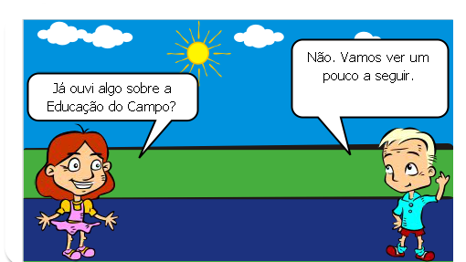 Este trabalho faz parte da atividade de criação da História em Quadrinhos em grupos da disciplina Concepção e Princípios da Educação do Campo do Curso Educação do Campo EAD da UFSM/ Polo de Cerro Largo, Rio Grande do Sul . Foi criado pelos alunos Pedro Valdir da Conceição, Cauana Peyrot Conceição e Paloma Angst