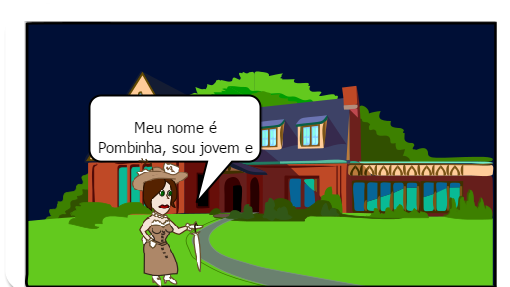 Pombinha casa-se após a primeira ovulação, mas esse relacionamento não dura muito, pois ela acaba se tornando prostituta assim como Léoni (prostitua que a acompanhou por muito tempo).