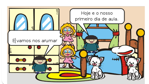 o nosso primeiro dia de escola
