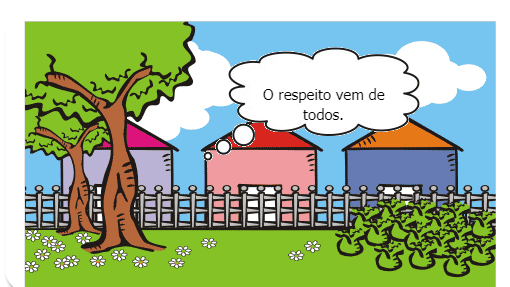 O respeito vem de todos.