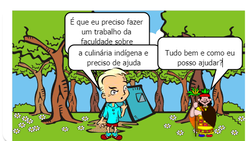 Tupiniquim estava andando pela mata quando encontrou seu amigo estudante de gastronomia o qual lhe fez um importante convite. 
