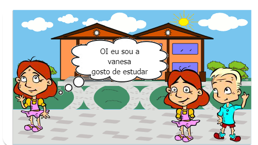   Hoje vamos contar Uma menina que nao  tinha amigos.