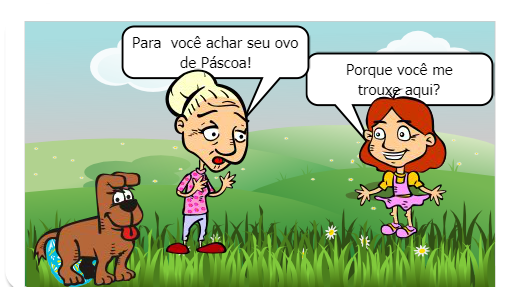 A história conta que uma menina ganhará um grande ovo de páscoa!