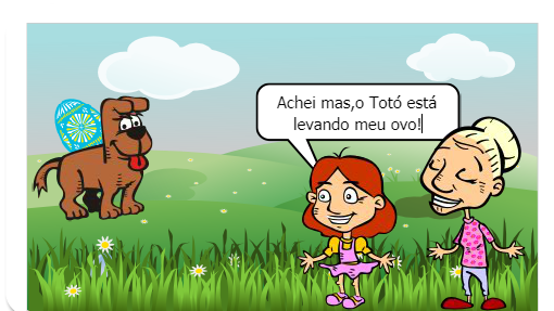 A história conta que uma menina ganhará um grande ovo de páscoa!