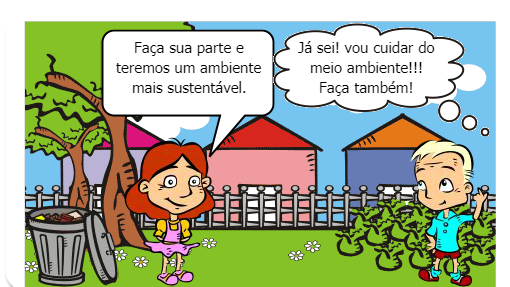 Um menino tem duas balas e divide com sua amiga.<br />
Assim que esse menino dá a sua bala para o amiga ele joga o papel no chão e seu amiga questiona:<br />
_ Porque não joga o papel na lixeira logo ali?<br />
Ele responde:<br />
_ Está longe e além do mais terá uma pessoa que recolherá esse lixo para mim<br />
A amiga finaliza dizendo:<br />
_ Pegue seu lixo e jogue em uma lata de lixo ou guarde na sua mochila, pois poderá haver enchentes e entupir boeiros, por exemplo. Com isso e muitos cuidados teremos um mundo melhor!<br />
fim.<br />
