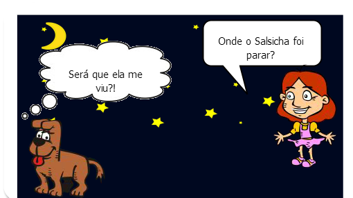 Era uma vez uma menina que tinha um cachorro...
