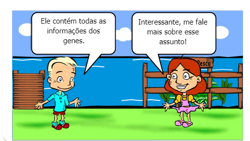 Mostra a conversa de um aluno e de um professor de ciências, sobre o material genético.