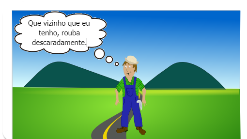 Ele acreditava que o ladrão era seu vizinho Luiz e cheio de raiva foi até a casa dele para tirar satisfação.