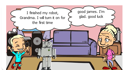 um garoto que montou um robô durante muito tempo ao finalizá-lo e inicia-lo percebe que ele não esta funcionando, e tenta descobrir o motivo.