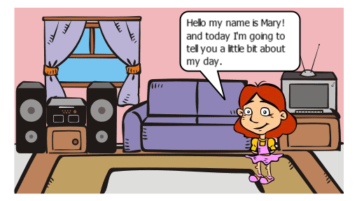 The comic will tell a little about Maria's day